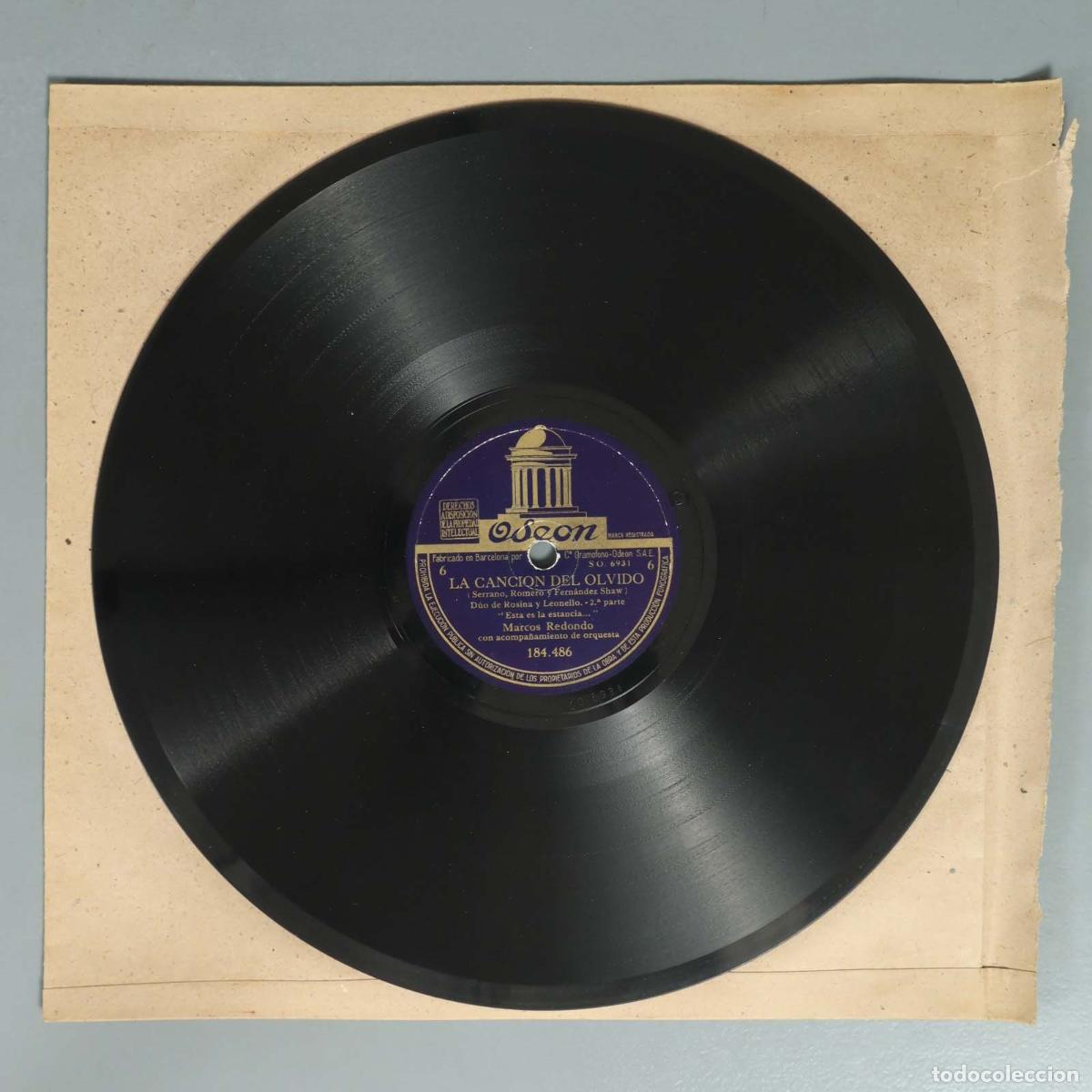 Schellackplatten: DISCO DE PIZARRA. LA CANCION DEL OLVIDO. I Y II PARTE. MARCOS REDONDO A. OTTEIN