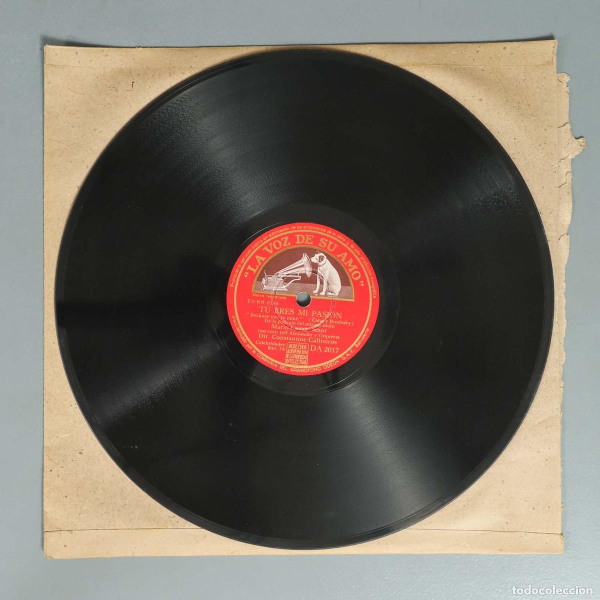 Schellackplatten: DISCO DE PIZARRA. TU ERES MI PASION. LA CANCION QUE CANTAN LOS ANGELES. MARIO LANZA. CALLINICOS