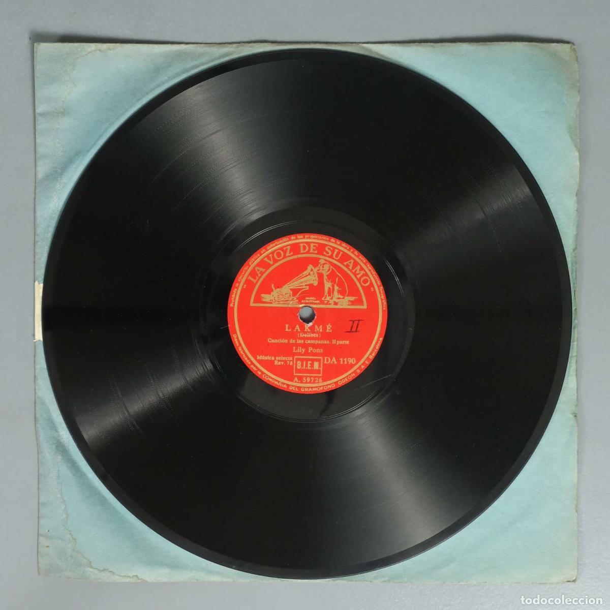 Schellackplatten: DISCO DE PIZARRA. LAKME DELIBES. LILY PONS