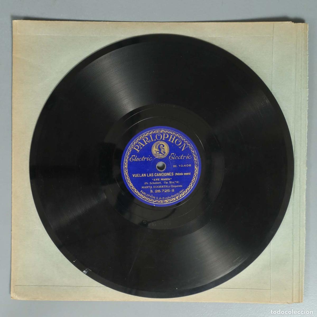 Discos de pizarra: DISCO DE PIZARRA. VUELAN LAS CANCIONES. SCHUBERT. MARTA EGGERTH - Foto 2