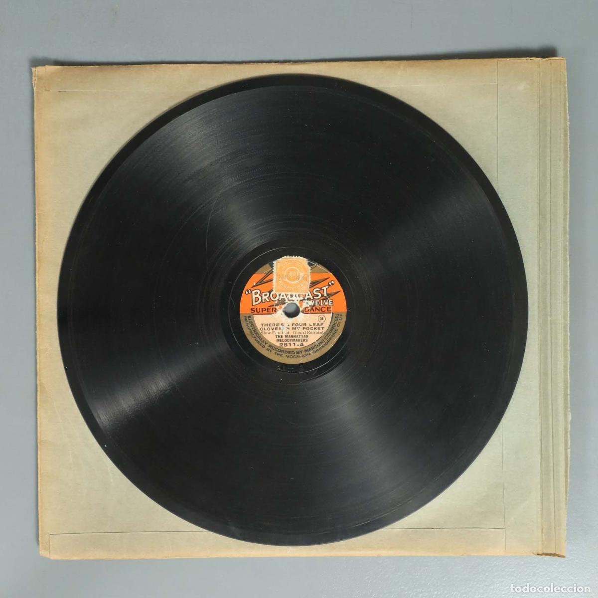 Discos de pizarra: DISCO DE PIZARRA. THERE'S FOUR LEAF MY PCOKET. THE MANHATTAN MELODYMAKERS