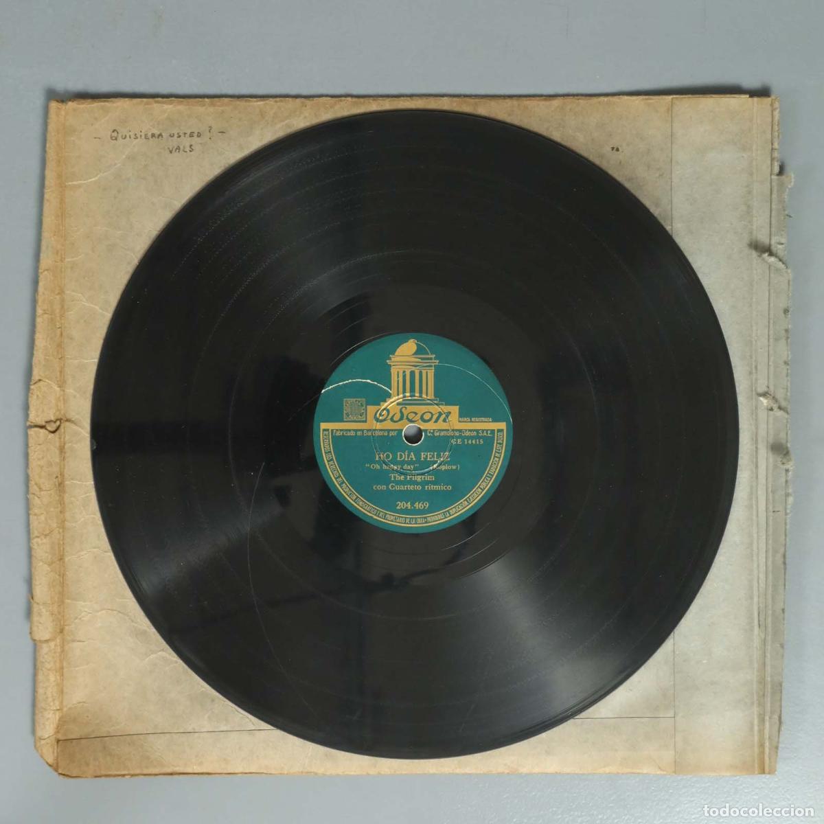 Discos de pizarra: DISCO DE PIZARRA. DIA FELIZ. THE PLIGRIM SERENATA DE UN DEDO