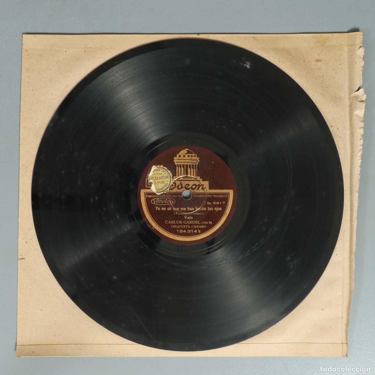 Discos de pizarra: DISCO DE PIZARRA. YO NO SE QUE ME HAN HECHO TUS OJOS. GARDEL. TACONEANDO