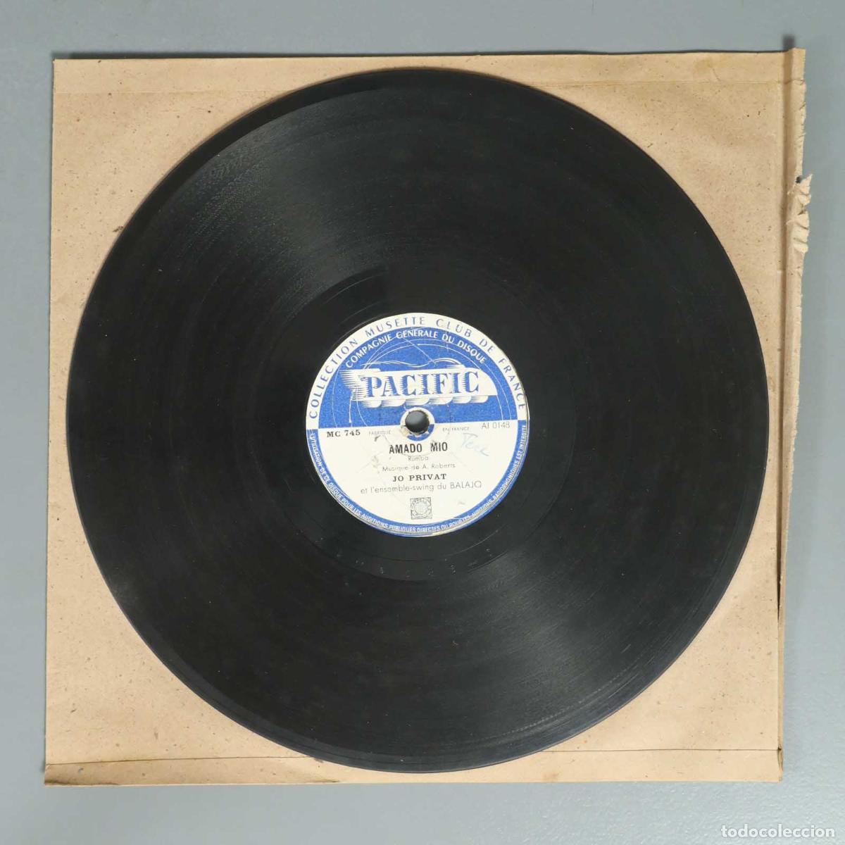 Discos de pizarra: DISCO DE PIZARRA. AMADO MIO. JO PRIVAT. GAO