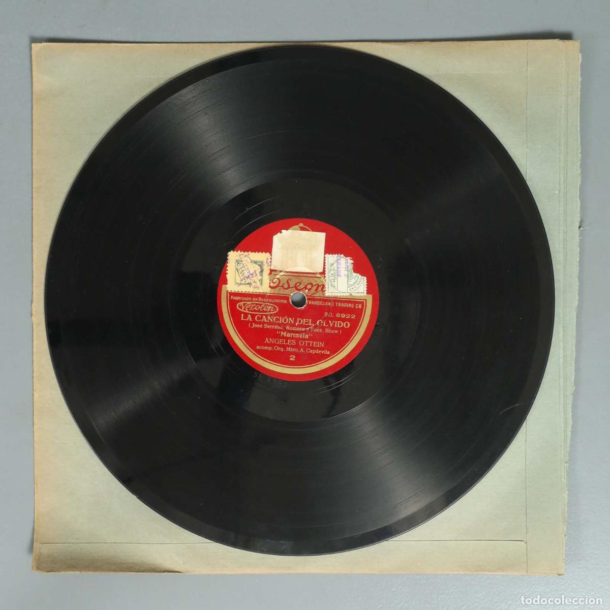 Discos de pizarra: DISCO DE PIZARRA. LA CANCION DEL OLVIDO. ANGELES OTTEIN. MARCOS REDONDO