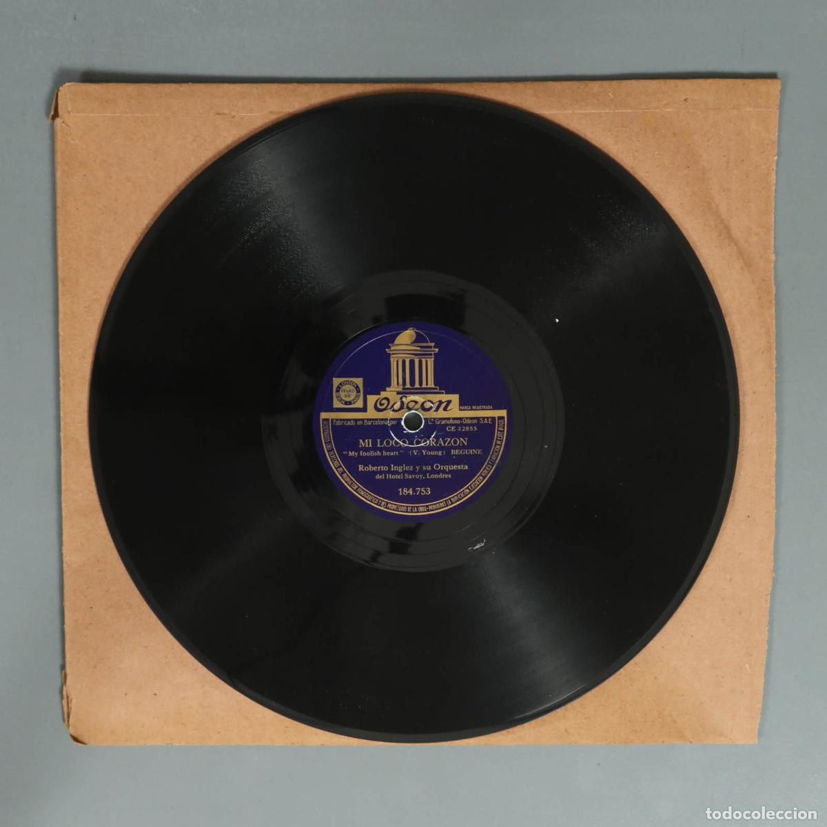 Discos de pizarra: DISCO DE PIZARRA. MI LOCO CORAZON. ROBERTO INGLEZ. SERENATA PORTUGUESA