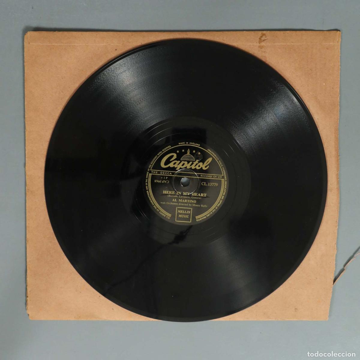 Discos de pizarra: DISCO DE PIZARRA. HERE IN MY HEART. AL MARTINO. I CRIED MYSELF TO SLEEP.