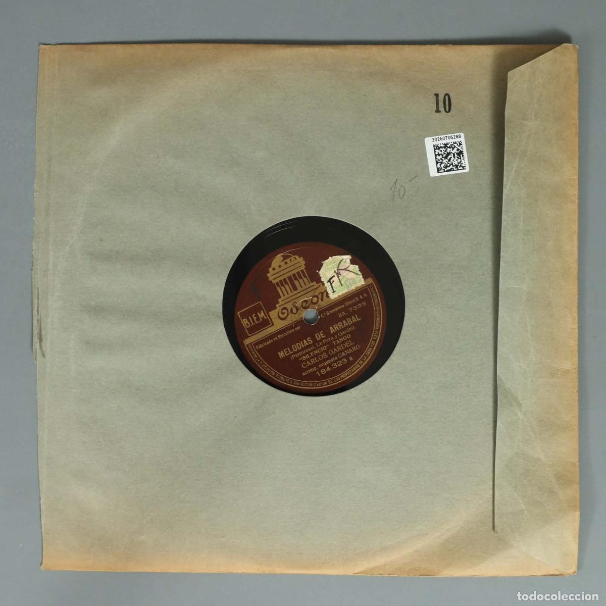 Discos de pizarra: DISCO DE PIZARRA. MELODIAS DE ARRABAL. CARLOS GARDEL. - Foto 2