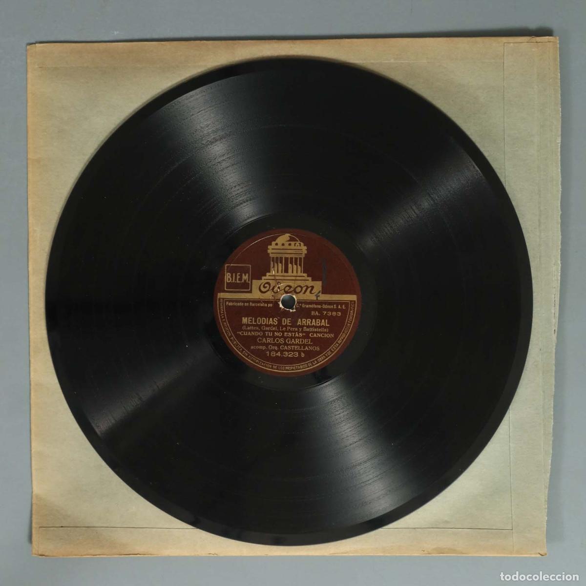 Discos de pizarra: DISCO DE PIZARRA. MELODIAS DE ARRABAL. CARLOS GARDEL.