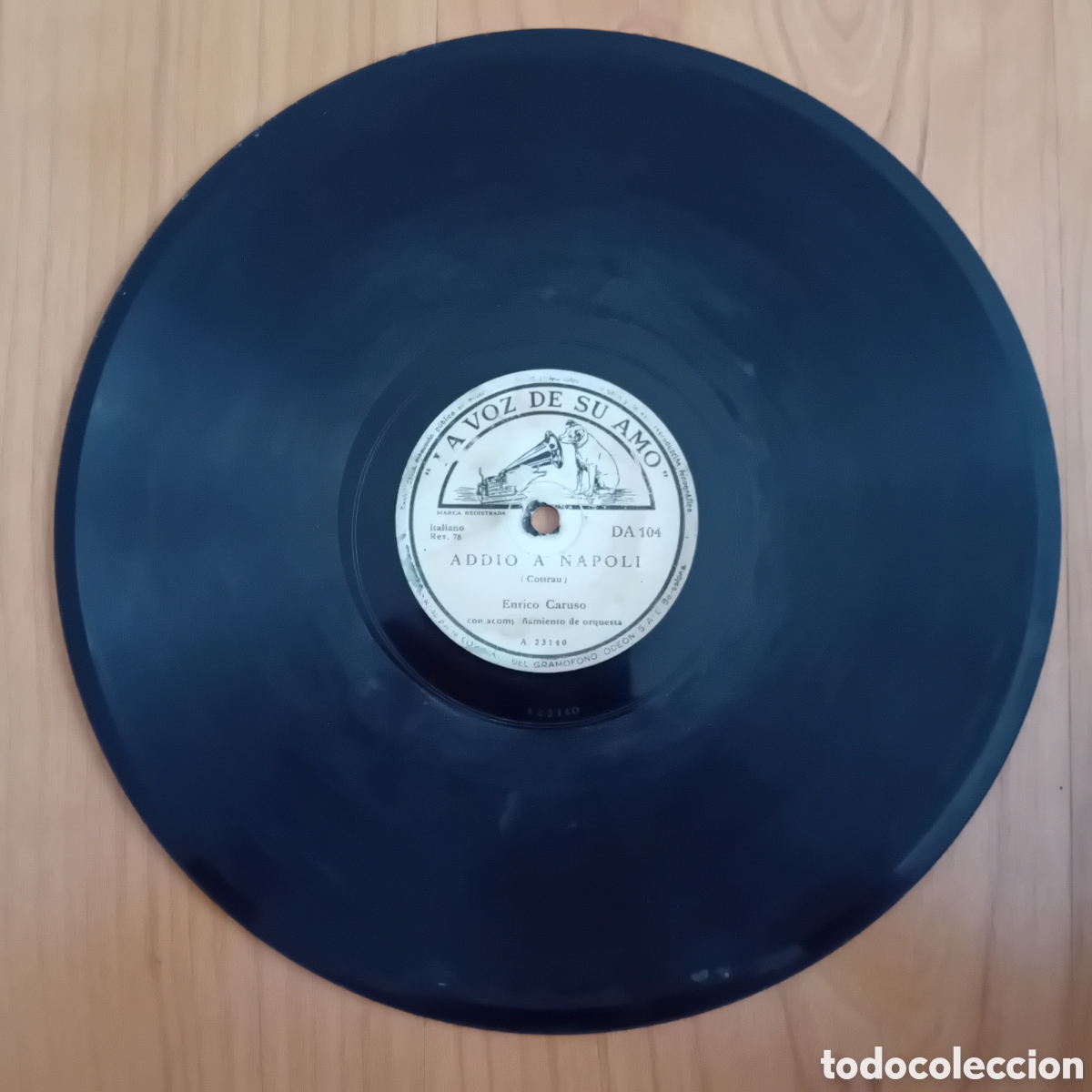 Discos de pizarra: ENRICO CARUSO. ADDIO A NAPOLI. CANTA DE ME