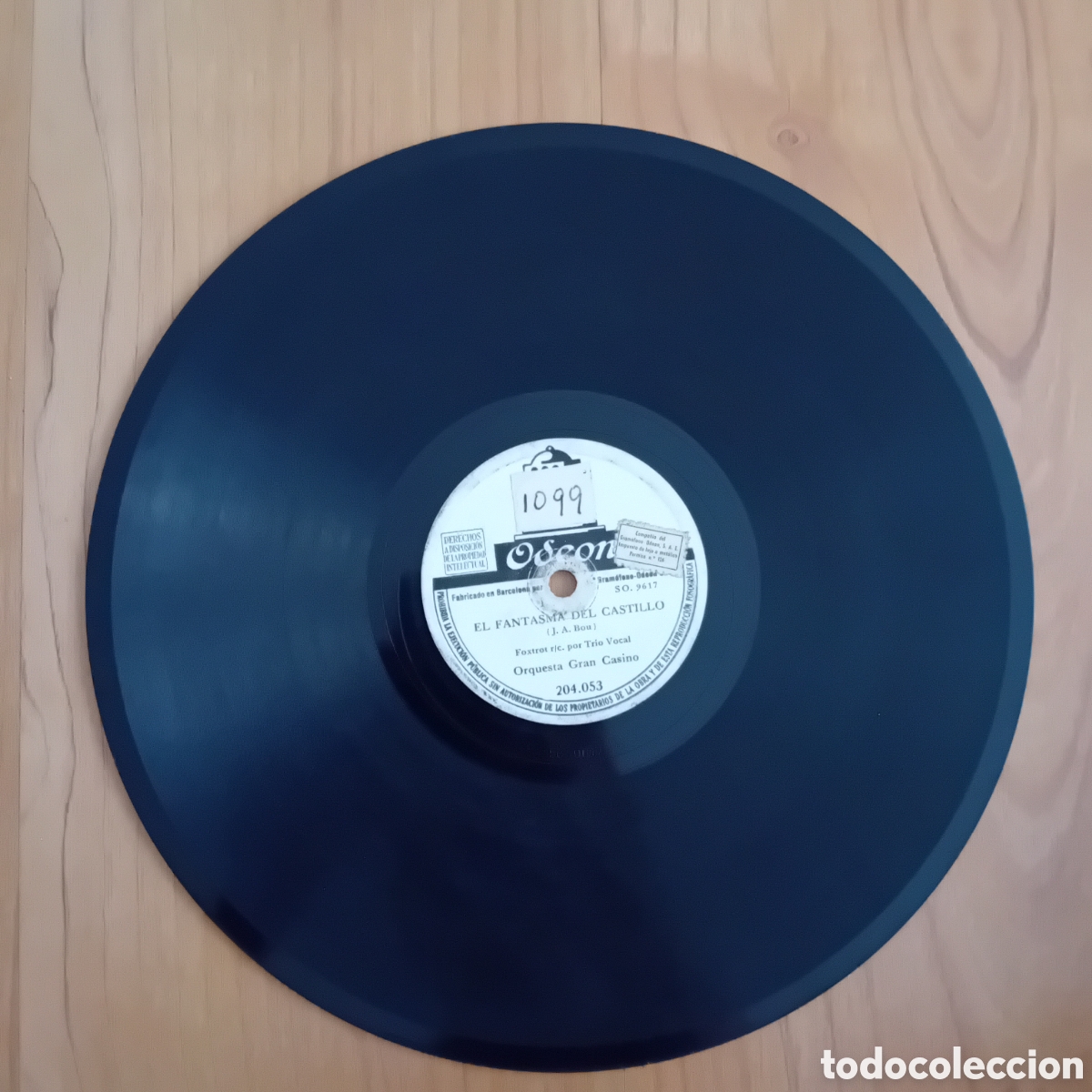 Discos de pizarra: ORQUESTA GRAN CASINO. EL CHICO DEL TAMBOR. EL FANTASMA DEL CASTILLO