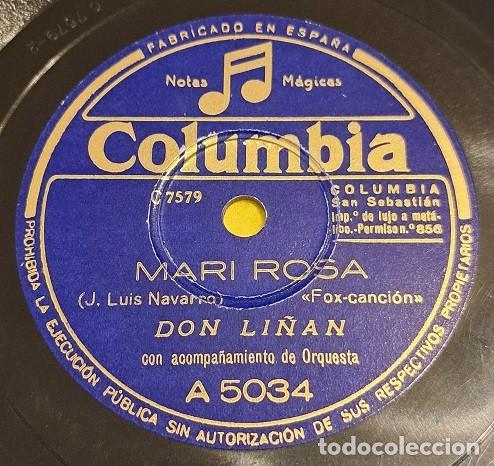 Discos de pizarra: Pizarra 78rpm 10&rdquo;. Columbia A 5034. Don Li&ntilde;an con acompa&ntilde;amiento de Orquesta -Mari Rosa / El Chivato