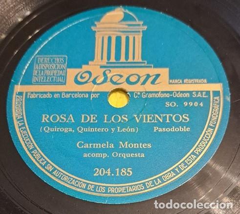 Discos de pizarra: Pizarra 78 rpm 10&rdquo;. Odeon 204.185. Carmela Montes - Rosa de los vientos / Preguntaselo a la luna