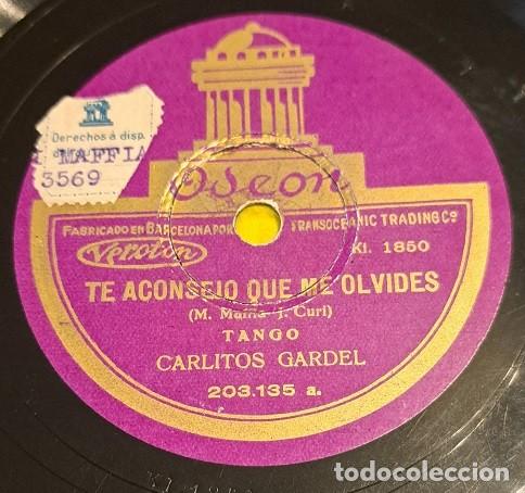 Discos de pizarra: Pizarra 78 rpm 10&rdquo;. Odeon 203.135. Carlitos Gardel -Te aconsejo que me olvides/Lo han visto con otra