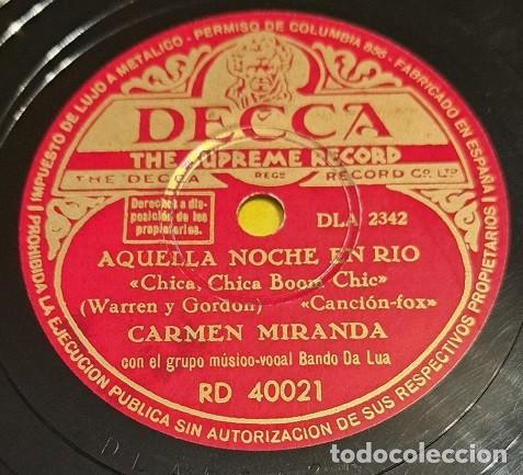 Discos de pizarra: Pizarra 78 rpm 10&rdquo;. Decca RD 40.021. Carmen Miranda - Aqcuella noche en Rio (Chica Boom) / Bambale