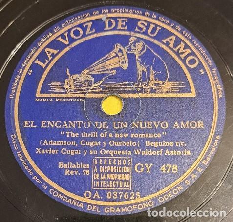 Discos de pizarra: Pizarra 78rpm 10&rdquo;. La voz de su Amo GY478. Xavier Cugat -El encanto de un nuevo amor/Cuando las golo