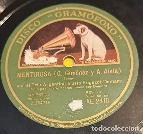 Discos de pizarra: Disco de Pizarra 78rpm 10&rdquo;. Disco Gram&oacute;fono AE 2410. TRIO ARGENTINO IRUSTA.... Mentirosa / Madre m&iacute;a