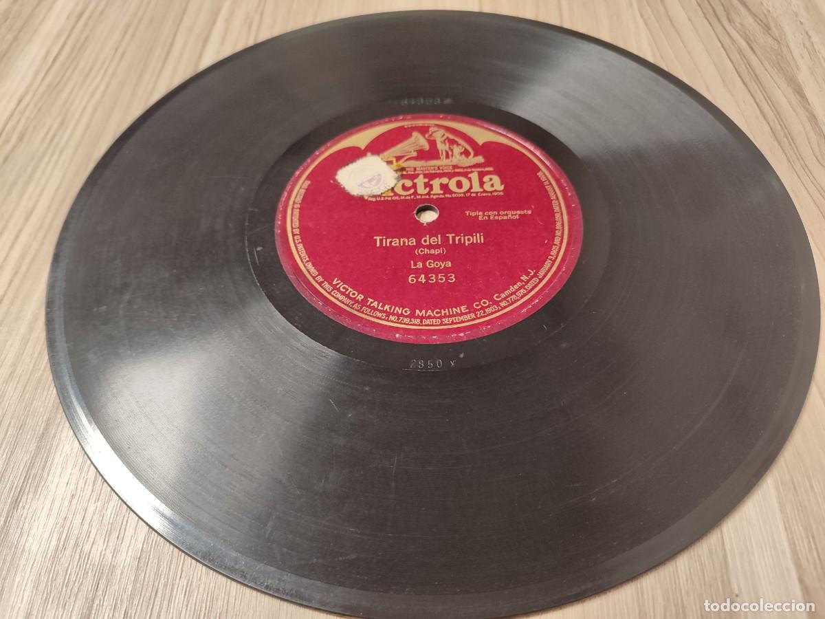 Discos de pizarra: La Goya. Tirana del Tripili. Chap&iacute;. 78 rpm - Foto 2