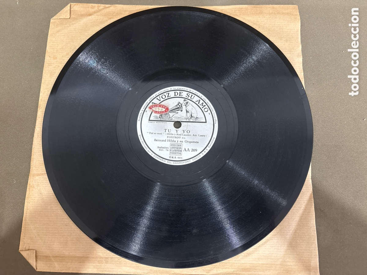 Discos de pizarra: DISCO DE PIZARRA,LA VOZ DE SU AMO,MARCO POLO Y TU Y YO,BERNARD HILDA