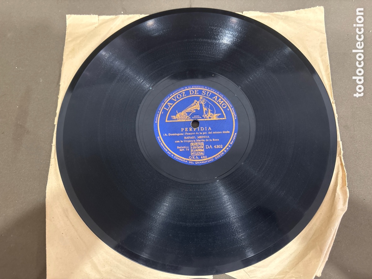 Discos de pizarra: DISCO DE PIZARRA,LA VOZ DE SU AMO,TRISTEZA Y PERFIDIA,RAFAEL MEDINA