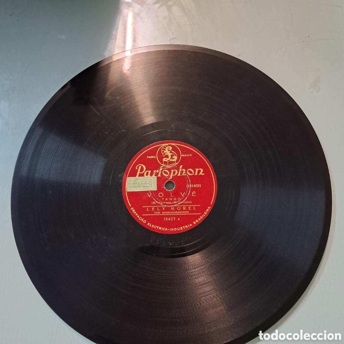 Discos para gramofone: Pariophon ley Morel,Volve,Yo nose que me han hecho tus ojos