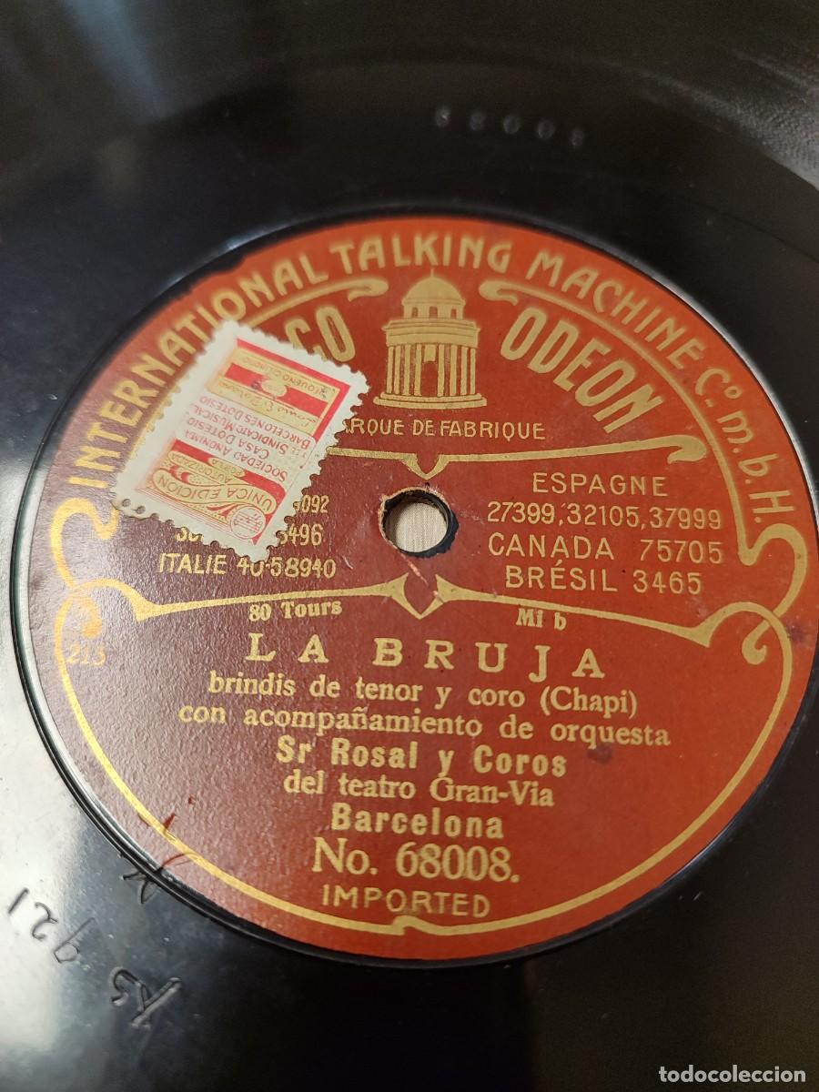 Discos de pizarra: Zarzuela 78 rpm. La Bruja/ Campanone. Sr. Rosal