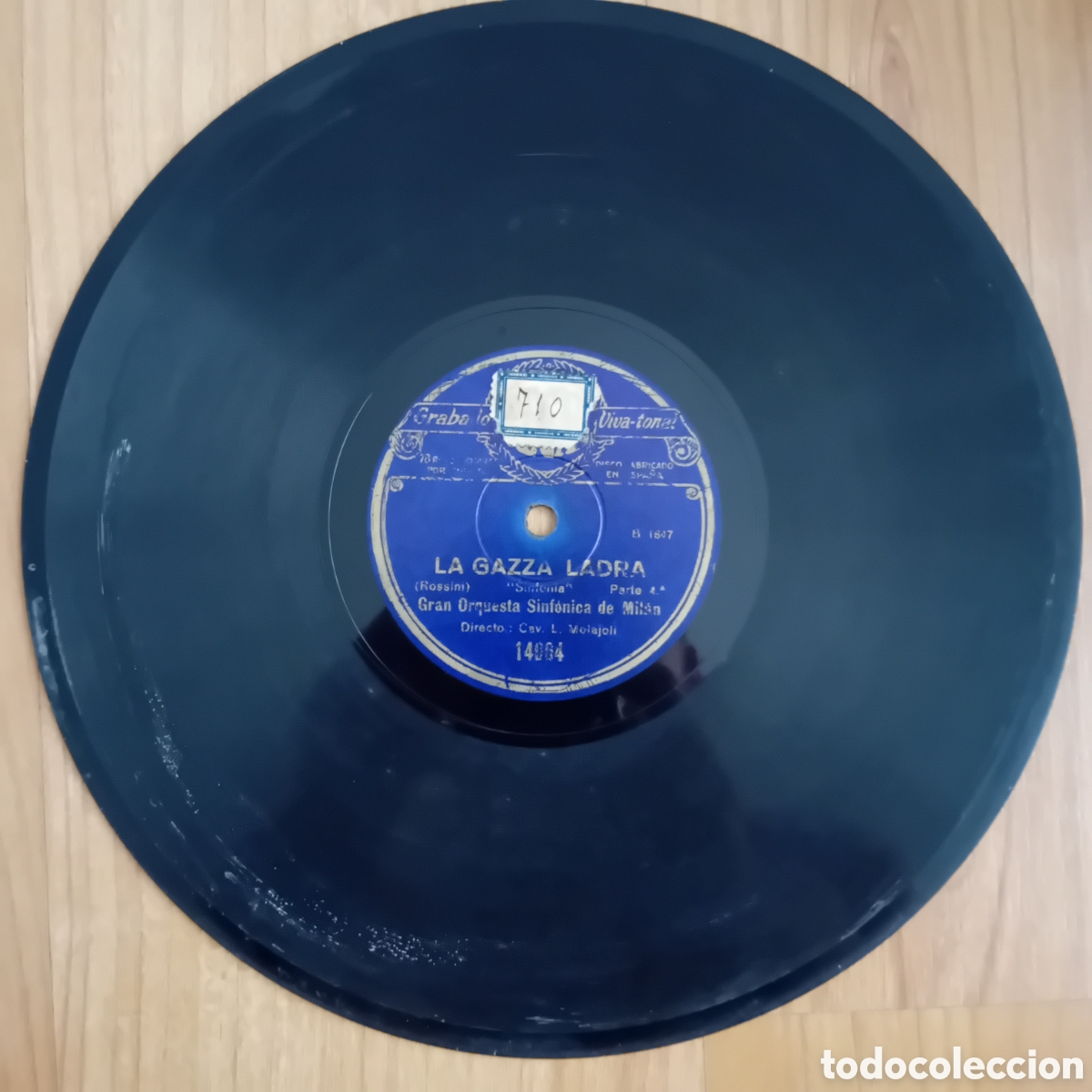 Discos de pizarra: GRAN ORQUESTA SINFONICA DE MILAN. LA GAZZA LADRA. 3 Y 4