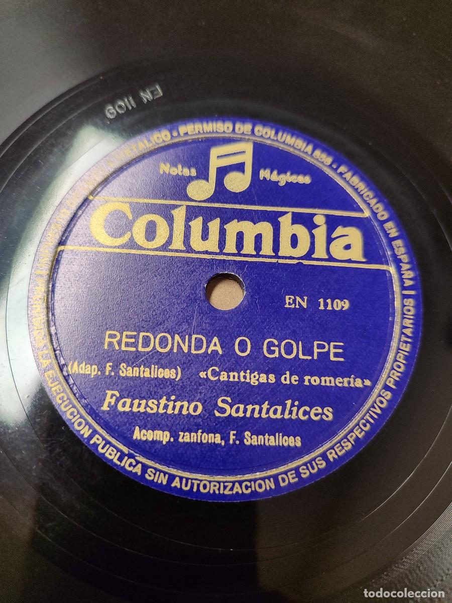 Discos de pizarra: Faustino SANTALICES. Folclore de Galicia con zanfona. Cantigas de ciegos/ Redonda o golpe. 78 rpm