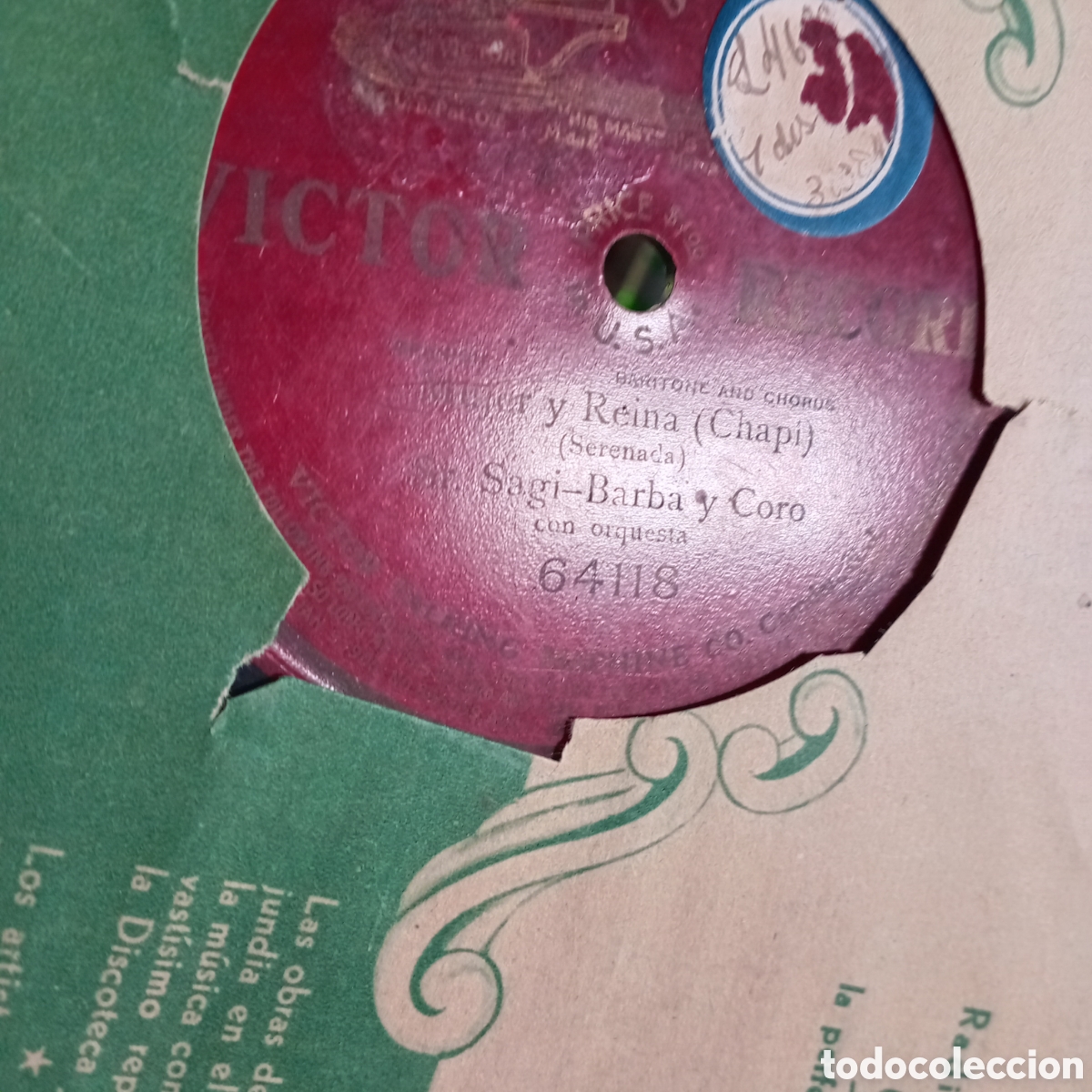 Discos de pizarra: pulgadas, de una sola cara (single-sided). ​Sello / Marca: Victor Victrola (Red Seal / Sello Rojo)