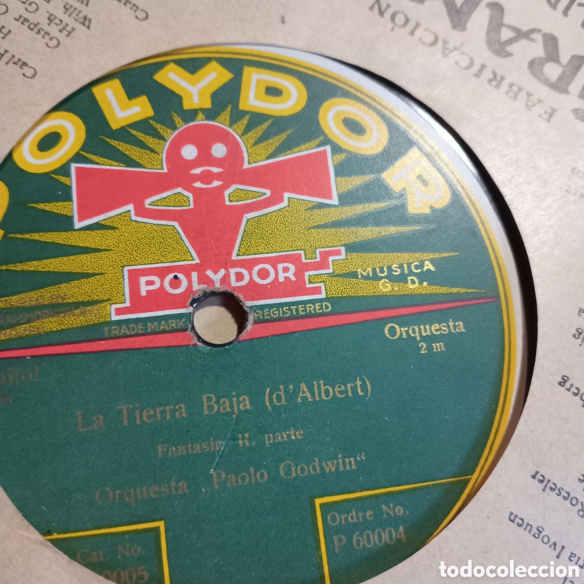 Discos de pizarra: En venta disco antiguo de pasta / goma laca de 78 RPM del sello Polydor (Cat&aacute;logo No. P 60004). ​T