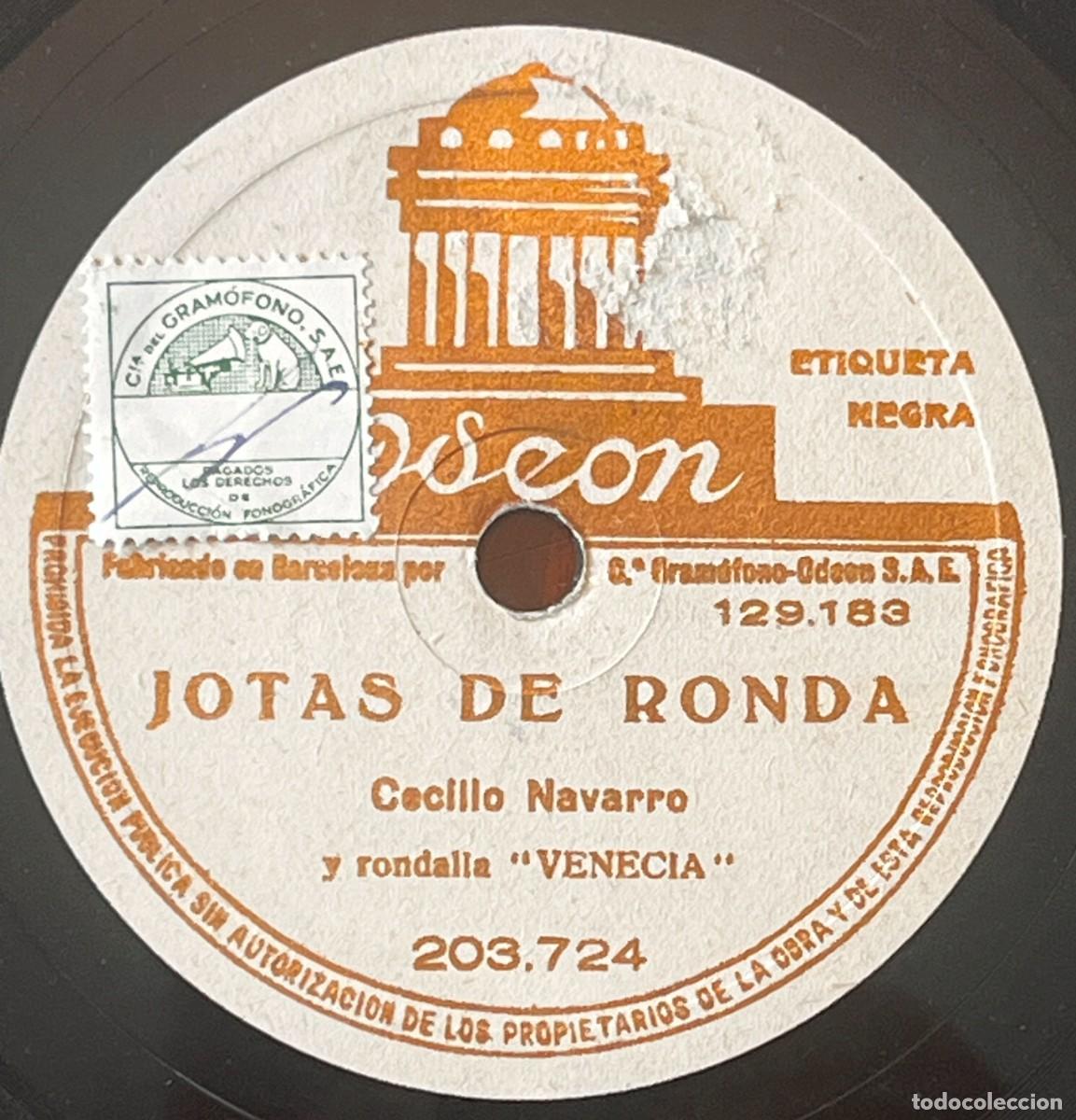 Discos de pizarra: CECILIO NAVARRO, JOTAS DE RONDA Y BAILE, RONDALLA VENECIA, DISCO PIZARRA ODEON 203724, JOTA ARAGONES