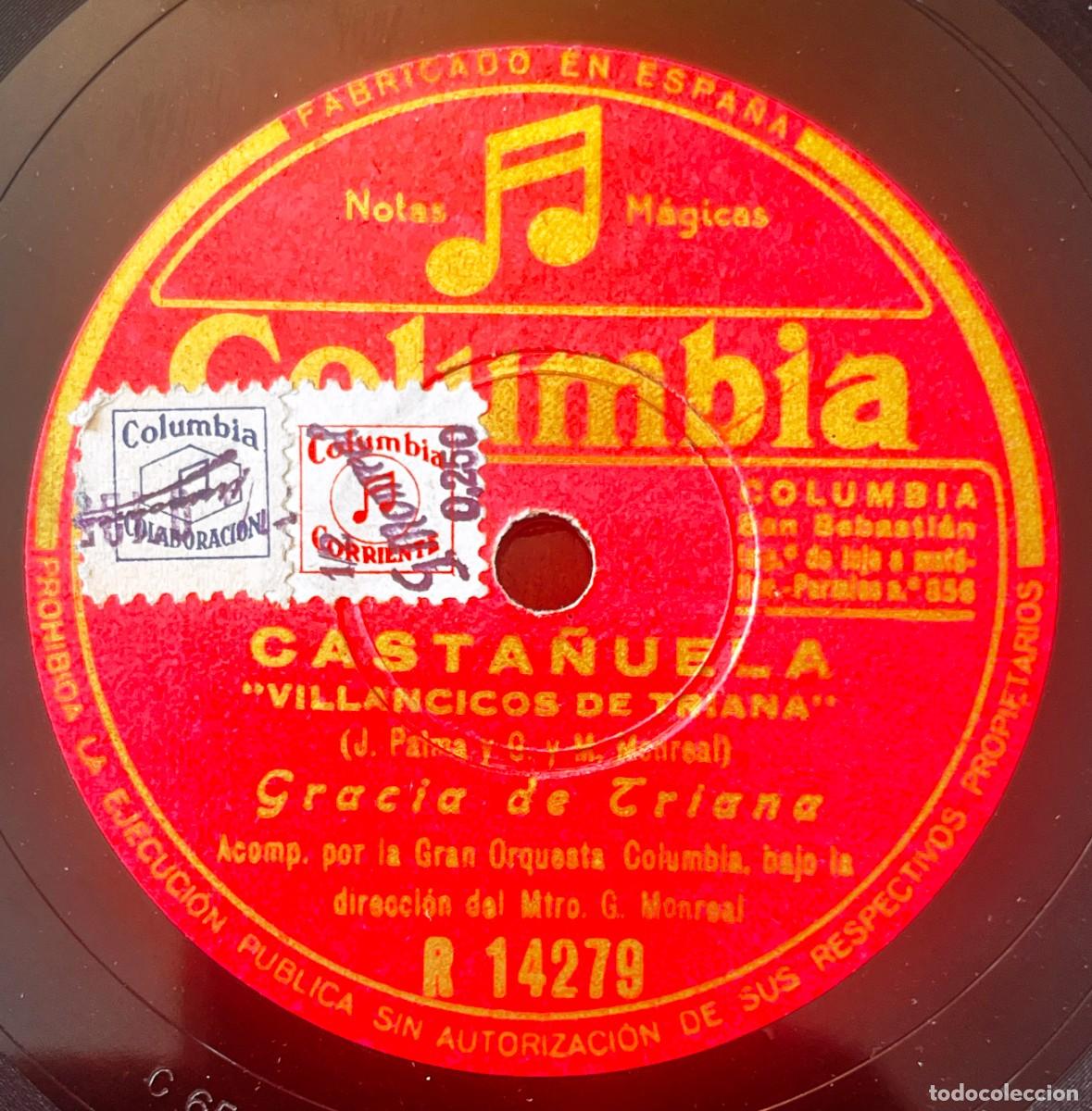 Discos de pizarra: GRACIA DE TRIANA, CASTA&Ntilde;UELA, VILLANCICOS DE TRIANA, DESDE QUE TE CONOC&Iacute;, COLUMBIA 1945, DISCO PIZAR