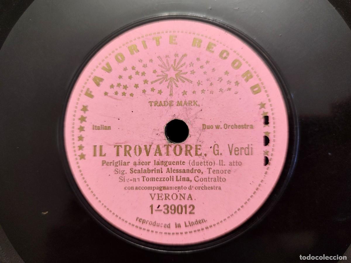Discos de pizarra: IL TROVATORE. ALESSANDRO SCALABRINI y LINA TOMEZZOLI. FAVORITE RECORD I35091-I39012