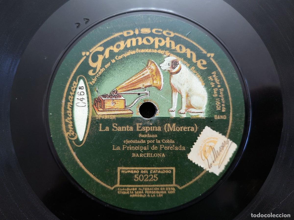 Discos de pizarra: LA SANTA ESPINA&ndash; LA REYNA DE LES FLORS, SARDANAS. LA COBLA AMPURDANESA. DISCO GRAMOPHONE 50225-50337