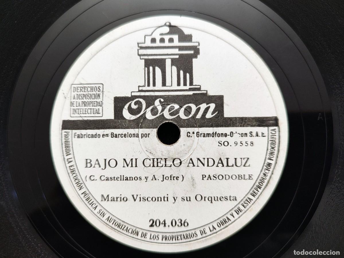 Discos de pizarra: ME QUIERO CASAR &ndash; BAJO MI CIELO ANDALUZ. MARIO VISCONTI Y SU ORQUESTA. ODEON 204036