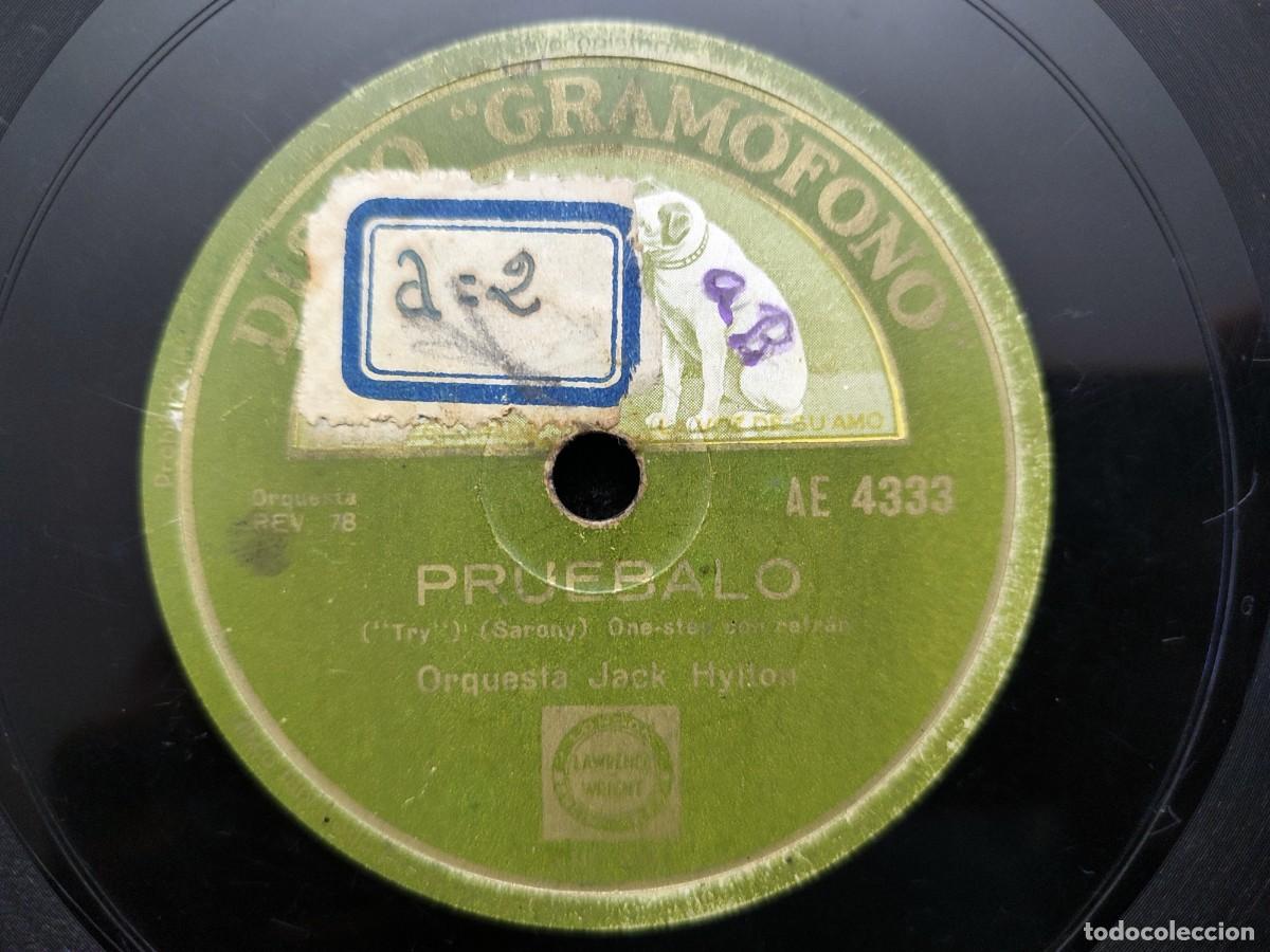 Discos de pizarra: ORQUESTA WAYNE KING, SPEAK EASY. ORQUESTA JACK HYLTON, PRUEBALO. DISCO GRAMOFONO AE4333
