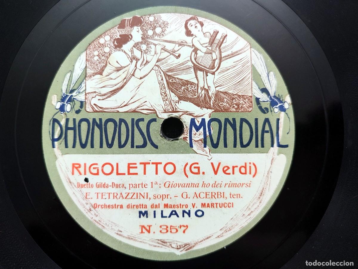 Discos de pizarra: RIGOLETTO. DUETTO GILDA y DUCA. E. TETRAZZINI y G. ACERBI. PHONODISC MONDIAL N&ordm; 357-358