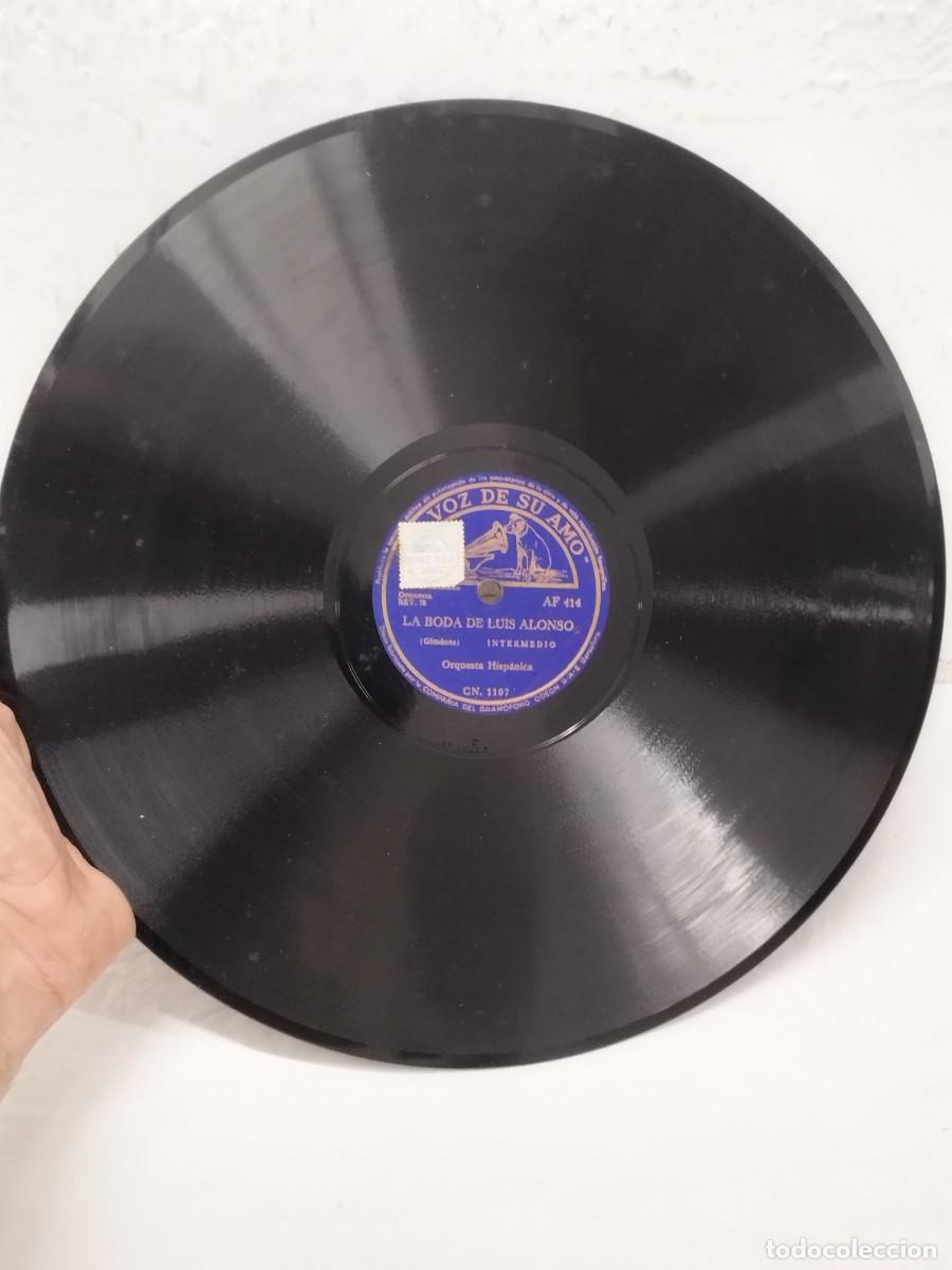 Discos de pizarra: Antiguo Disco de Pizarra 78 RPM 12&rdquo; - La Voz de Su Amo AF 414 - Orquesta Hisp&aacute;nica: La Boda de Luis