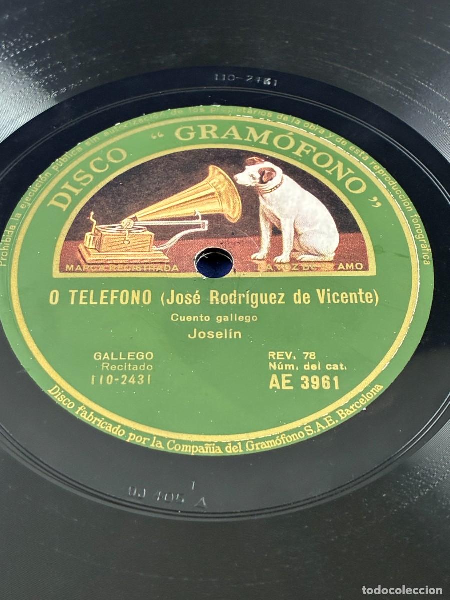 Discos de pizarra: Disco de pizarra Josel&iacute;n. As Noces -O Tel&eacute;fono. Cuentos gallegos. Gram&oacute;fono AE 3961 La voz de su Amo