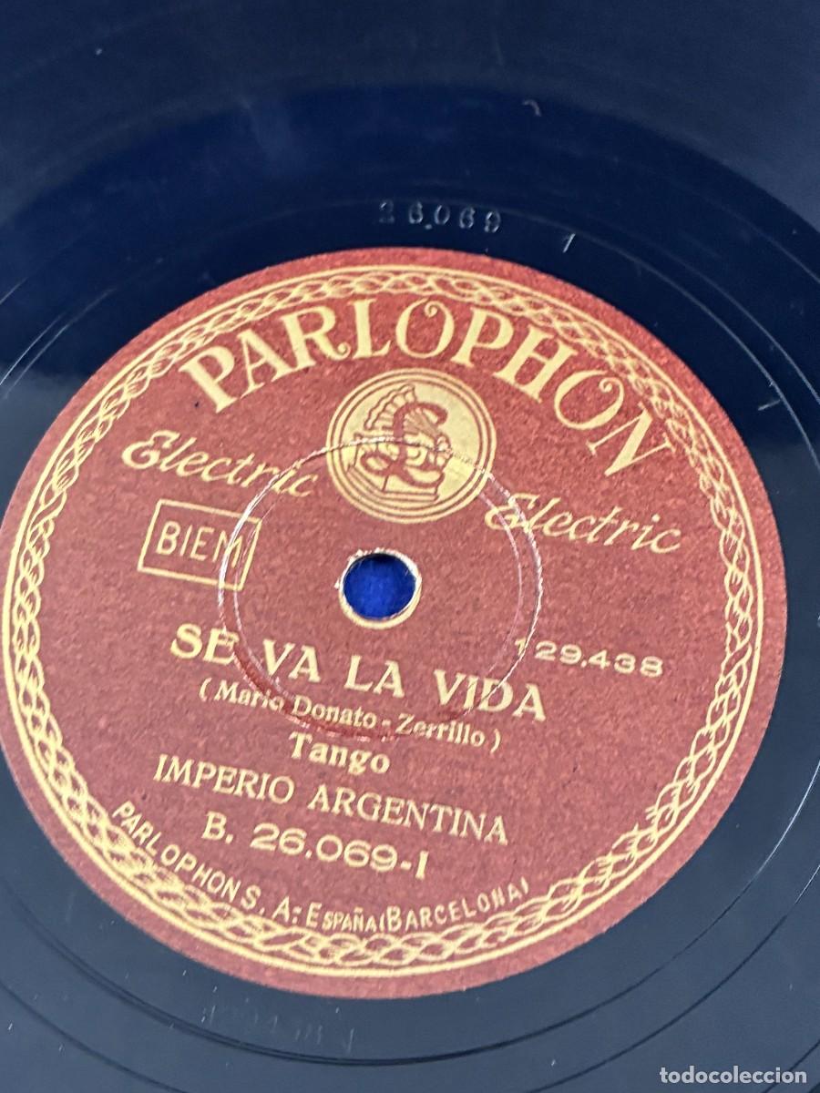 Discos de pizarra: Disco de pizarra Imperio Argentina. Se va la vida / Gauchito zalamero. Parlophon B26069