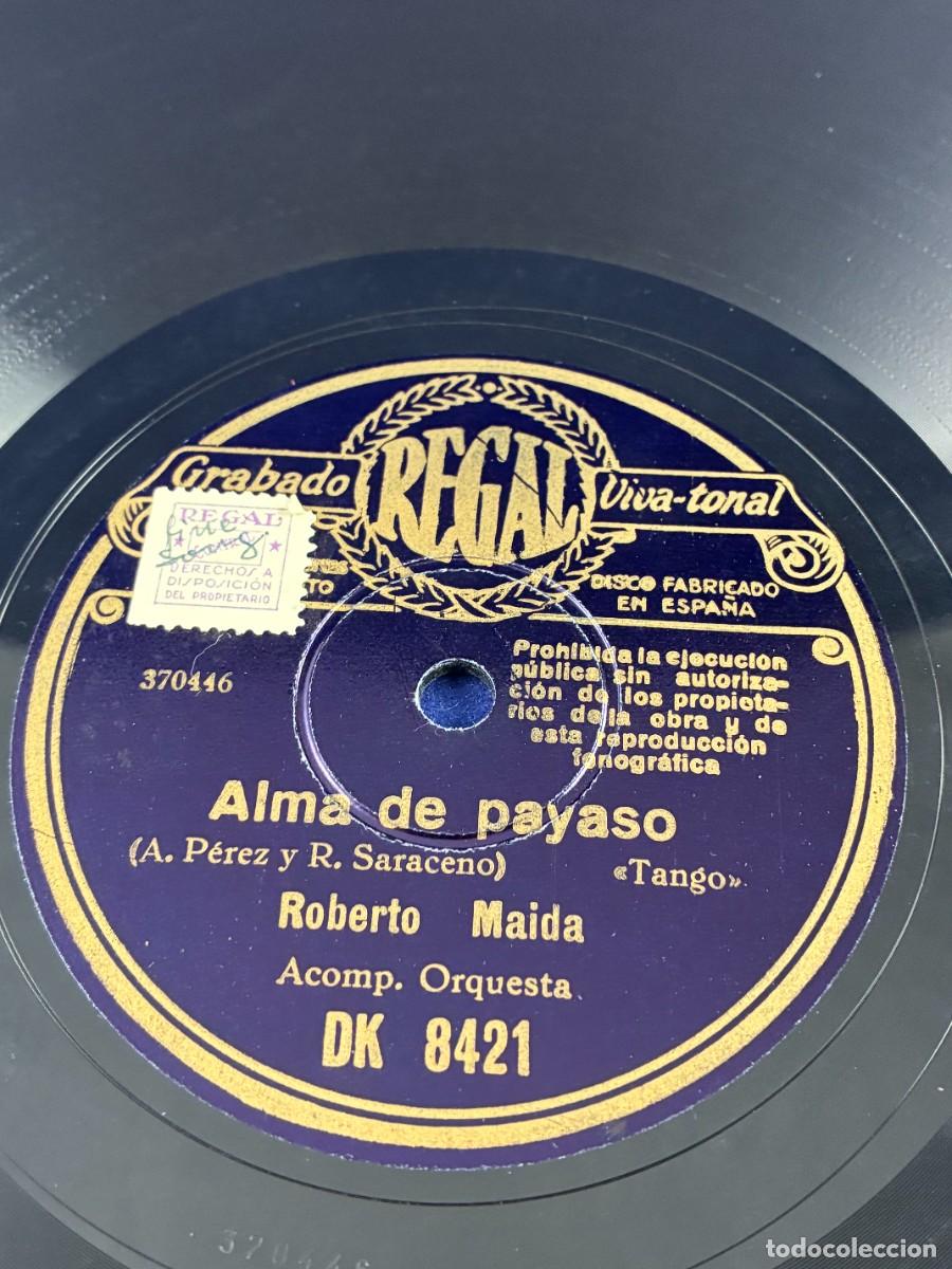 Discos de pizarra: Disco Pizarra. Roberto Maida. Silbando / Alma de Payaso. Tango Argentino Regal DK 8421