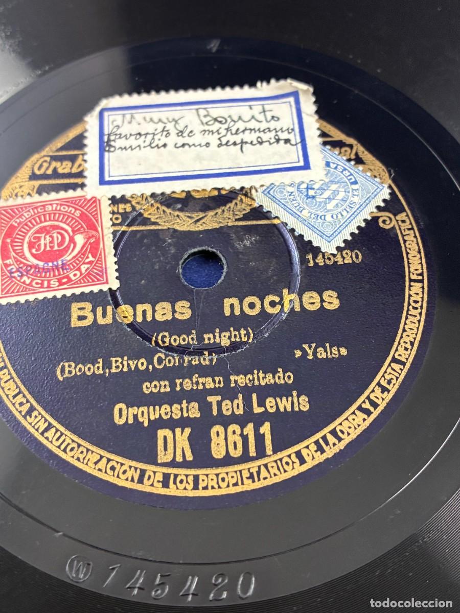 Discos de pizarra: Disco Pizarra. Ted Lewis. Sinceramente te quiero / Buenas noches. 1932 Regal DK 8611