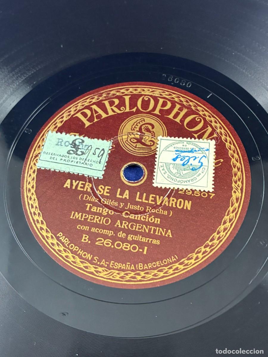 Discos de pizarra: Disco Pizarra. Imperio Argentina. Ayer se la llevaron / Viejos recuerdos. Parlophon B. 26080