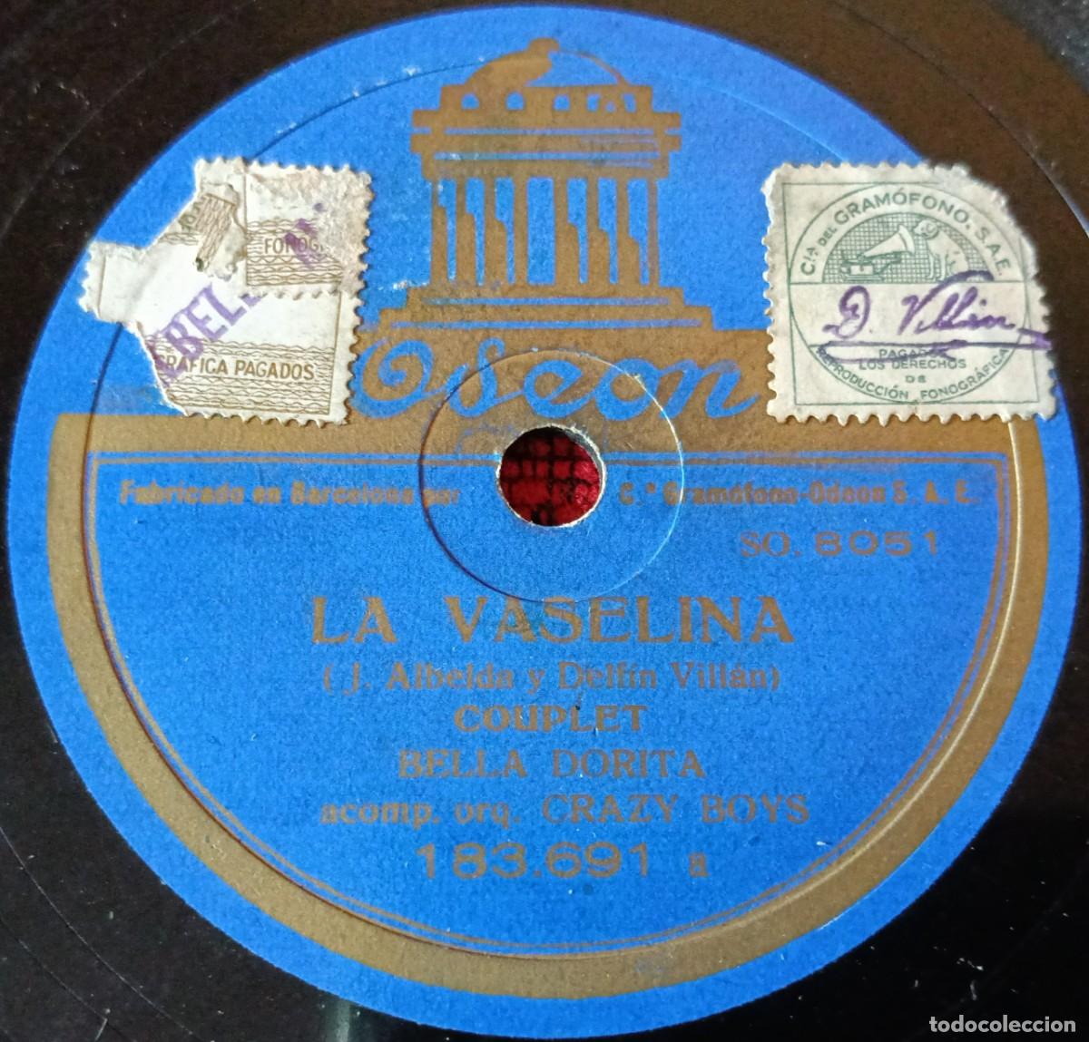 Discos de pizarra: BELLA DORITA ** LA VASELINA / EL ATAQUE ** DISCO PIZARRA (ODEON 183.691)