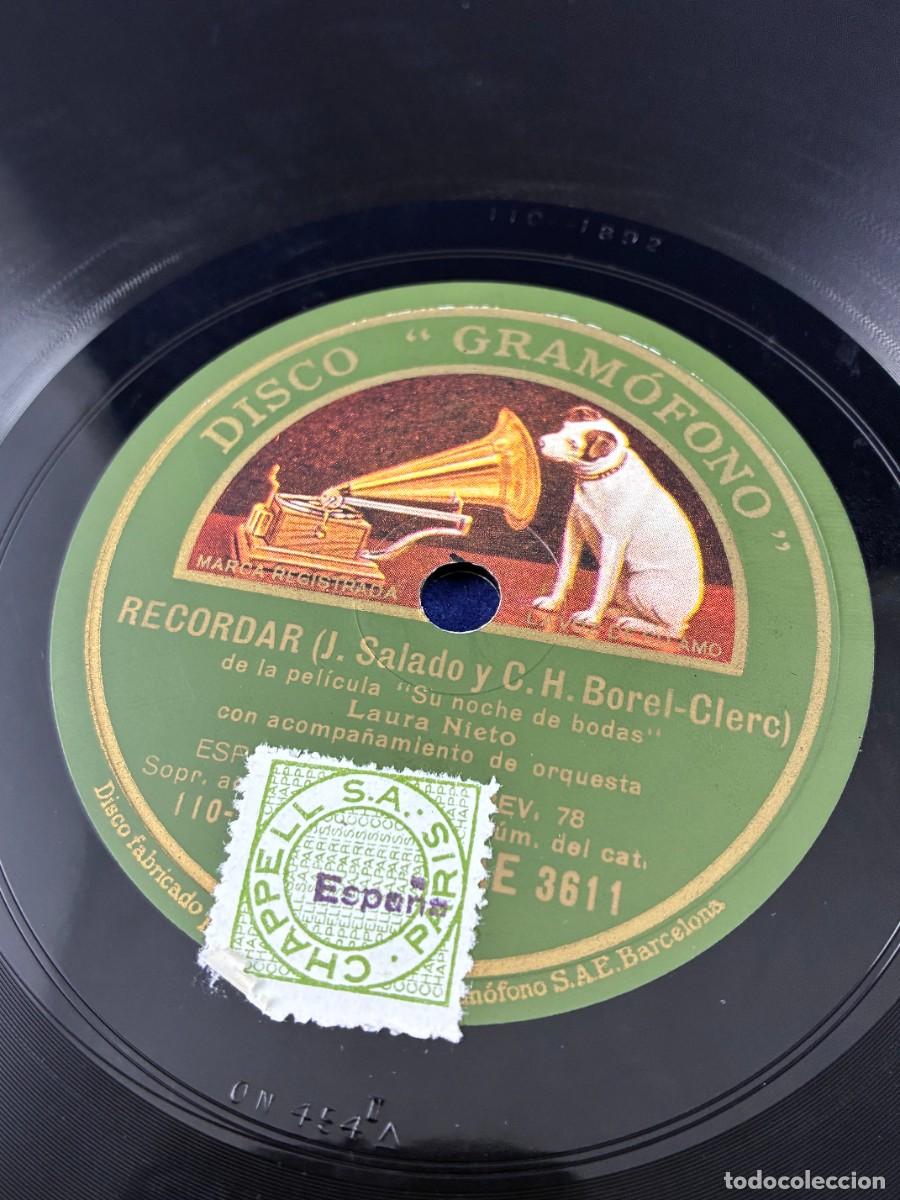 Discos de pizarra: DISCO PIZARRA 78 RPM LAURA NIETO. RECORDAR / POR QU&Eacute; LLORAS PAJARILLO. GRAM&Oacute;FONO AE 3611