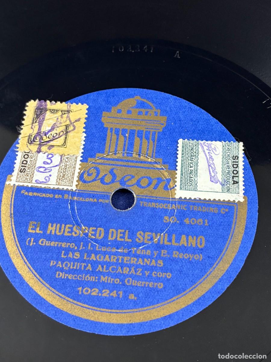 Discos de pizarra: Disco Pizarra 78 RPM El Hu&eacute;sped del Sevillano Ode&oacute;n 102241 Paquita Alcaraz Guerrero 1930