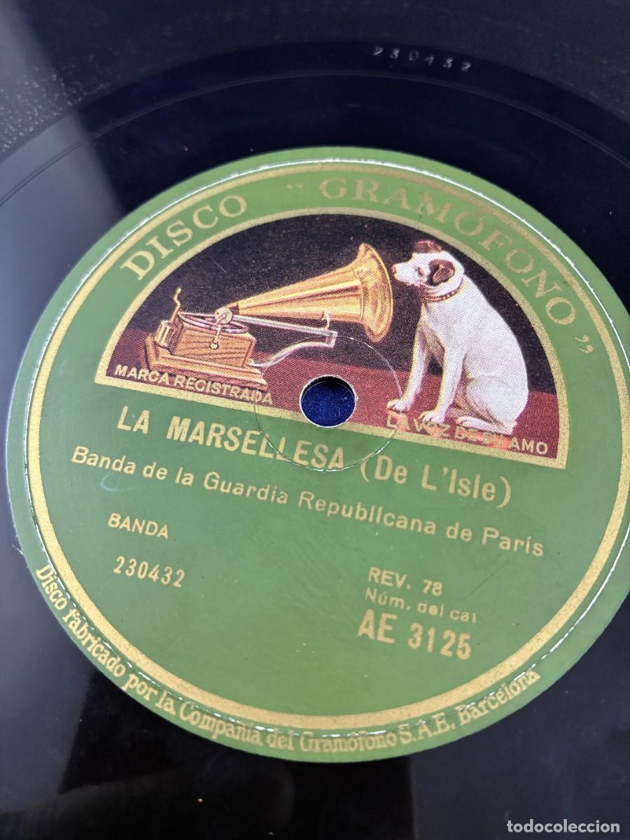 Discos para gramofone: Disco de pizarra 78 rpm La Marsellesa / Quand Madelon &ndash; Guardia Republicana de Par&iacute;s. La Voz