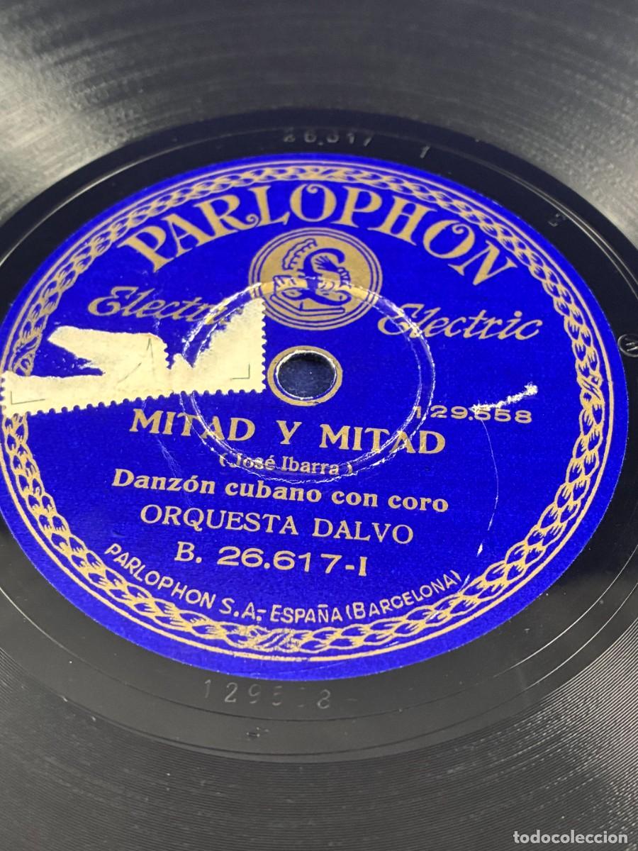 Discos de pizarra: Disco pizarra Orquesta Dalvo - Mitad y mitad / El ni&ntilde;o de &Eacute;cija - Parlophon B.26.617