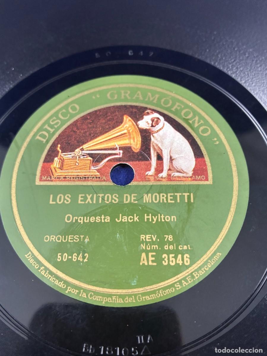 Discos de pizarra: Disco pizarra Jack Hylton - Los &eacute;xitos de Padilla / Los &eacute;xitos de Moretti - Gram&oacute;fono AE 3546 - Foto 2