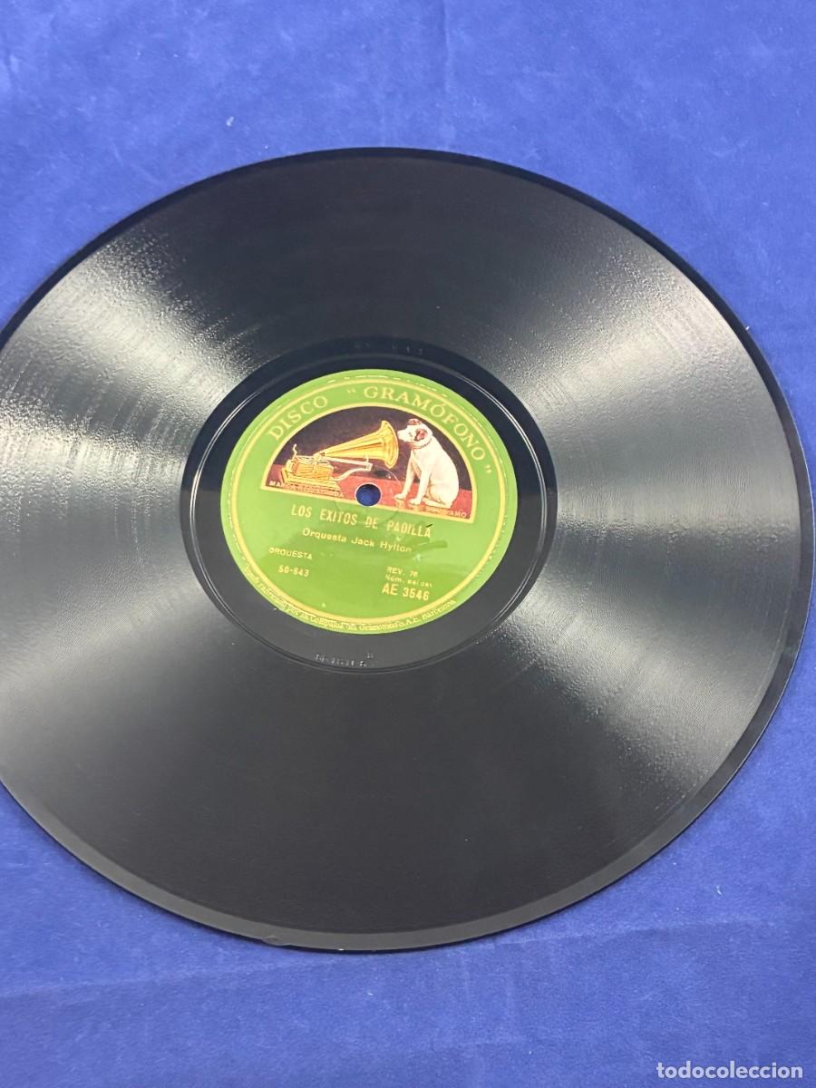 Discos de pizarra: Disco pizarra Jack Hylton - Los &eacute;xitos de Padilla / Los &eacute;xitos de Moretti - Gram&oacute;fono AE 3546 - Foto 5